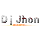 Ｄｊ Ｊｈｏｎ (HIP HOP)