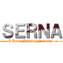 ＳＥＲＮＡ (I Keep Moving Forward)