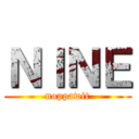 ＮＩＮＥ (noppawit)