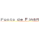 Ｆｏｎｔｓ ｄｅ Ｆｉｎａｎçａｍｅｎｔ (Tema 2)