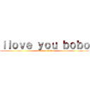 ｉｌｏｖｅ ｙｏｕ ｂｏｂｏ (attack on titan)