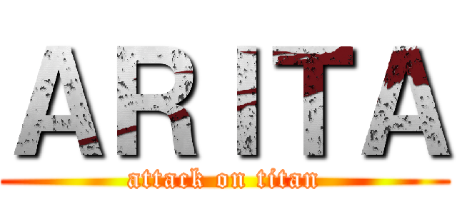 ＡＲＩＴＡ (attack on titan)