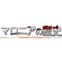 マロニアの歴史 (History of Malonnia)