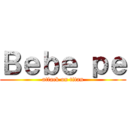 Ｂｅｂｅ ｐｅ (attack on titan)