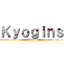 Ｋｙｏｇｉｎｓ (Clan)