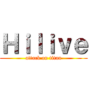 Ｈｉｌｉｖｅ (attack on titan)