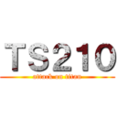 ＴＳ２１０ (attack on titan)