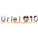 Ｕｒｉｅｌ ＠１０ (Happy Birthday)