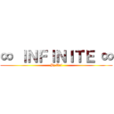 ∞ ＩＮＦＩＮＩＴＥ ∞ (By Uni)