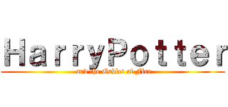 ＨａｒｒｙＰｏｔｔｅｒ ( and the Goblet of Fire)