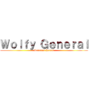 Ｗｏｌｆｙ Ｇｅｎｅｒａｌ (Reluctant Heroes)