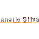 Ａｎｇｉｉｅ Ｓｉｌｖａ ( Dios )