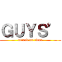 ＧＵＹＳ’ (attack on titan)