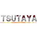 ＴＳＵＴＡＹＡ (attack on TITAN)