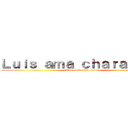 Ｌｕｉｓ ａｍａ ｃｈａｒａ ｅｗｅ (Una nuova ship nasce)