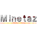 Ｍｉｎｅｔａｚ (attack on titan)