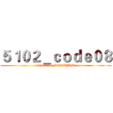 ５１０２＿ｃｏｄｅ０８ (attack on MOSSJSS)