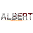 ＡＬＢＥＲＴ (attack on titan)