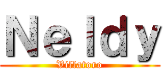 Ｎｅｌｄｙ (Villatoro)
