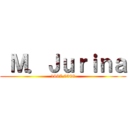  Ｍ．Ｊｕｒｉｎａ (1997.0308)