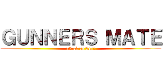 ＧＵＮＮＥＲＳ ＭＡＴＥ (attack on titan)