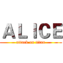 ＡＬＩＣＥ (attack on titan)