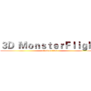 ３Ｄ  ＭｏｎｓｔｅｒＦｌｉｇｈｔ (attack on titan)