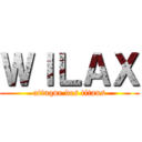 ＷＩＬＡＸ (attaque des titans)
