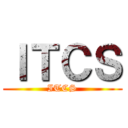 ＩＴＣＳ (ITCS)