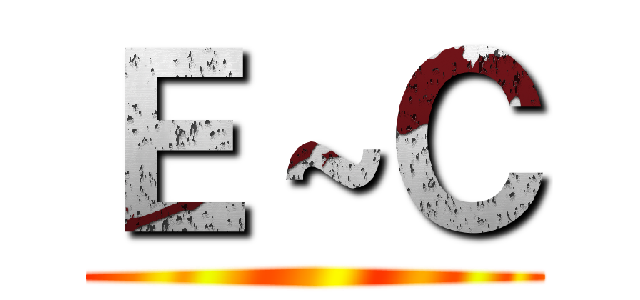 Ｅ～Ｃ ()