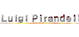 Ｌｕｉｇｉ Ｐｉｒａｎｄｅｌｌｏ (I giganti della montagna)