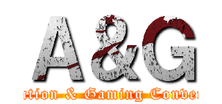 Ａ＆Ｇ (Animation & Gaming Convention)