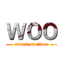 ＷＯＯ (attack on titan)
