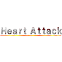 Ｈｅａｒｔ Ａｔｔａｃｋ (attack on titan)