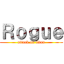 Ｒｏｇｕｅ (attack on titan)