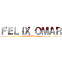 ＦＥＬＩＸ ＯＭＡＲ (OTAKU)