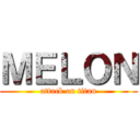 ＭＥＬＯＮ (attack on titan)