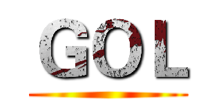 ＧＯＬ ()