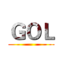 ＧＯＬ ()