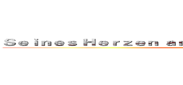 Ｓｅｉｎｅｓ Ｈｅｒｚｅｎ ａｎ ｗｉｅ ｓｉｎｅ ｄｉｅ Ｊａｇｅｅｒ ()