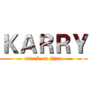 ＫＡＲＲＹ (attack on titan)