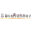 ＳｉｍｓＲｕｎｎｅｒ (attack on titan)