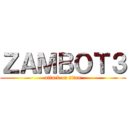 ＺＡＭＢＯＴ３ (attack on titan)