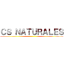 ＣＳ ＮＡＴＵＲＡＬＥＳ ()