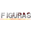 ＦＩＧＵＲＡＳ (Musicales)