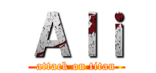 Ａｌｉ (attack on titan)