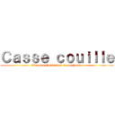 Ｃａｓｓｅ ｃｏｕｉｌｌｅ (Avec son chat violeur de nounours )