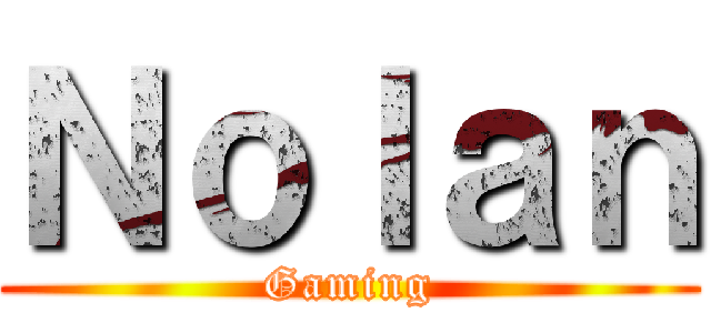 Ｎｏｌａｎ (Gaming)