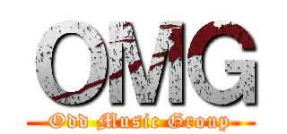 ＯＭＧ (Odd Music Group)