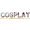 ＣＯＳＰＬＡＹ (cosplay on rittiya)